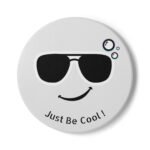 Just Be Cool ! Sunglasses Ceramic Coaster | Fun Drinkware, Home Decor, Gift for Friends, Summer Vibes, Party Essential